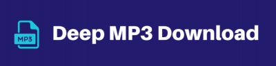 Deep MP3 Download